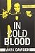 In Cold Blood (A Beatrix Rose Thriller)
