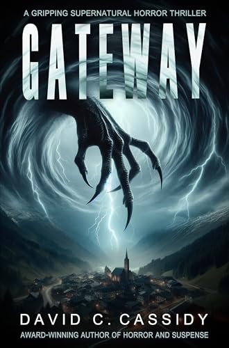 Gateway: A Gripping Supernatural Horror Thriller