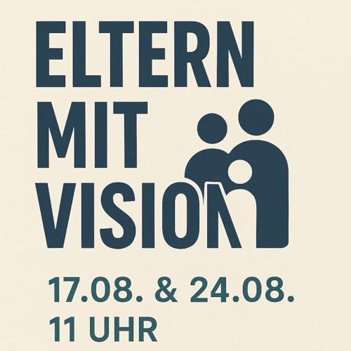 Drei Geschenke | Eltern mit Vision | Ep 2 | Pastor Simeon Dachwitz | FeG Kaltenweide Podcast Por  arte de portada