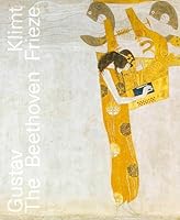 Gustav Klimt: The Beethoven Frieze 3775761780 Book Cover