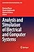 Produktbild Analysis and Simulation of Electrical and Computer Systems (Lecture Notes in Electrical Engineering, Band 452)