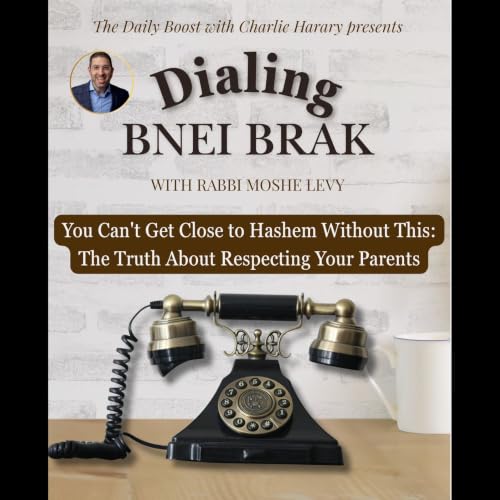 You Can't Get Close to Hashem Without This: The Truth About Respecting Your Parents