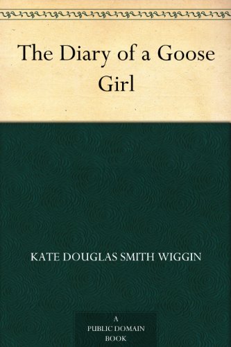 The Diary of a Goose Girl (English Edition)