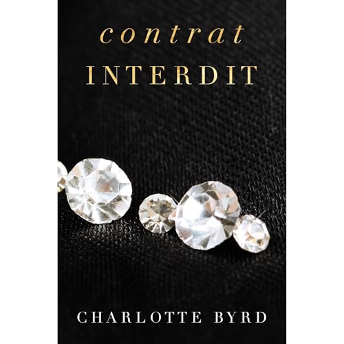 Contrat interdit Audiolibro Por Charlotte Byrd arte de portada