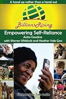 Billions Rising: Empowering Self-Reliance Around the Globe 1934275093 Book Cover