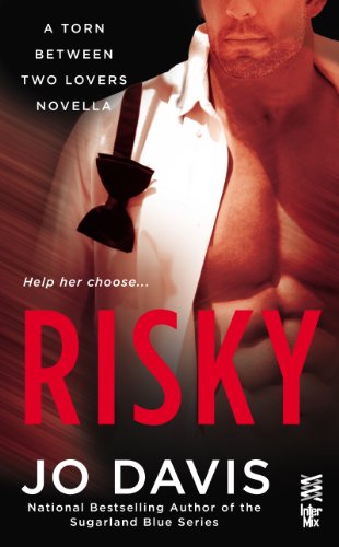 Risky: Torn Between Two Lovers