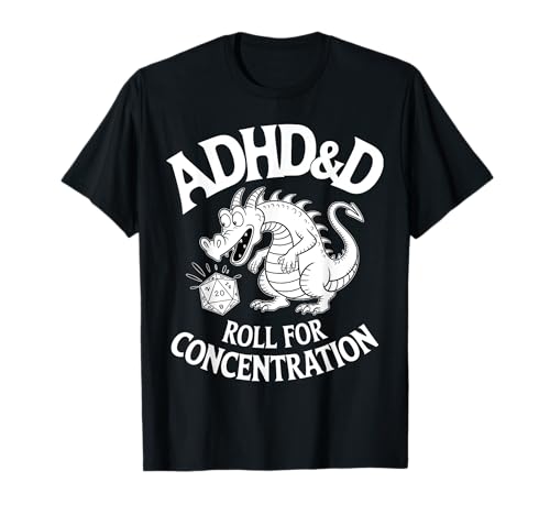 Adhd&d Adhd Roll Para Concentración Camiseta