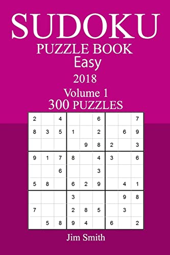 300 Easy Sudoku Puzzle Book - 2018