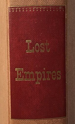 Lost Empires 0434603139 Book Cover