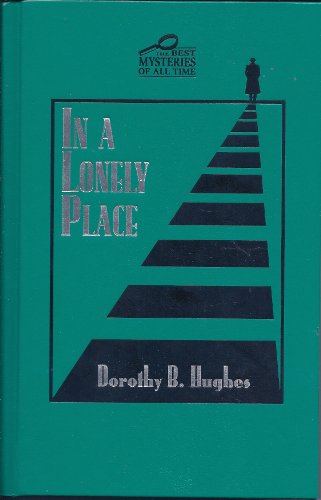 In a Lonely Place (The Best Mysteries of All Time) B000IN4PKA Book Cover