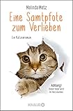  Eine Samtpfote zum Verlieben: Ein Katzenroman (Die Samtpfoten-Serie, Band 1)