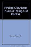 Finding Out About Trucks (Finding-Out Books) 0894900374 Book Cover