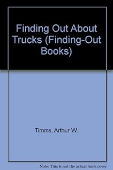 Library Binding Finding Out About Trucks (Finding-Out Books) Book