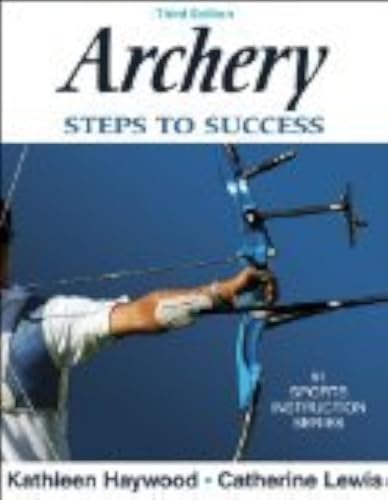 Archery: Steps to Success