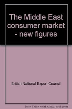 Unknown Binding The Middle East consumer market--new figures Book