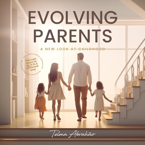 Evolving Parents by Telma Abrahão episode artwork