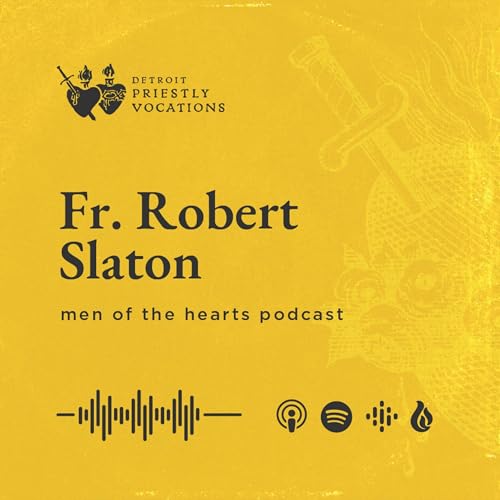 Fr. Robert Slaton Podcast Por  arte de portada