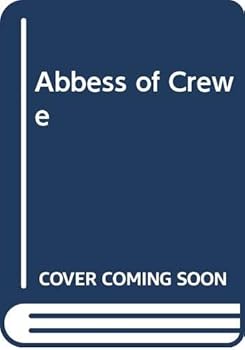 The Abbess of Crewe