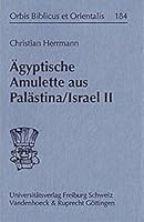 Agyptische Amulette Aus Palastina/Israel II 3525530404 Book Cover