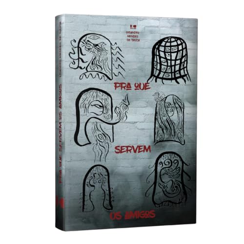 Pra que servem os amigos: