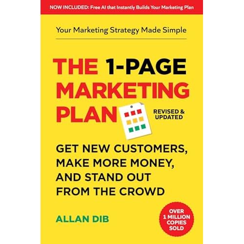 The 1-Page Marketing Plan: Get New Customers, Make More Money, And Stand out From The Crowd Paperback – October 21, 2025