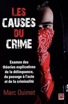 Paperback LES CAUSES DU CRIME [French] Book