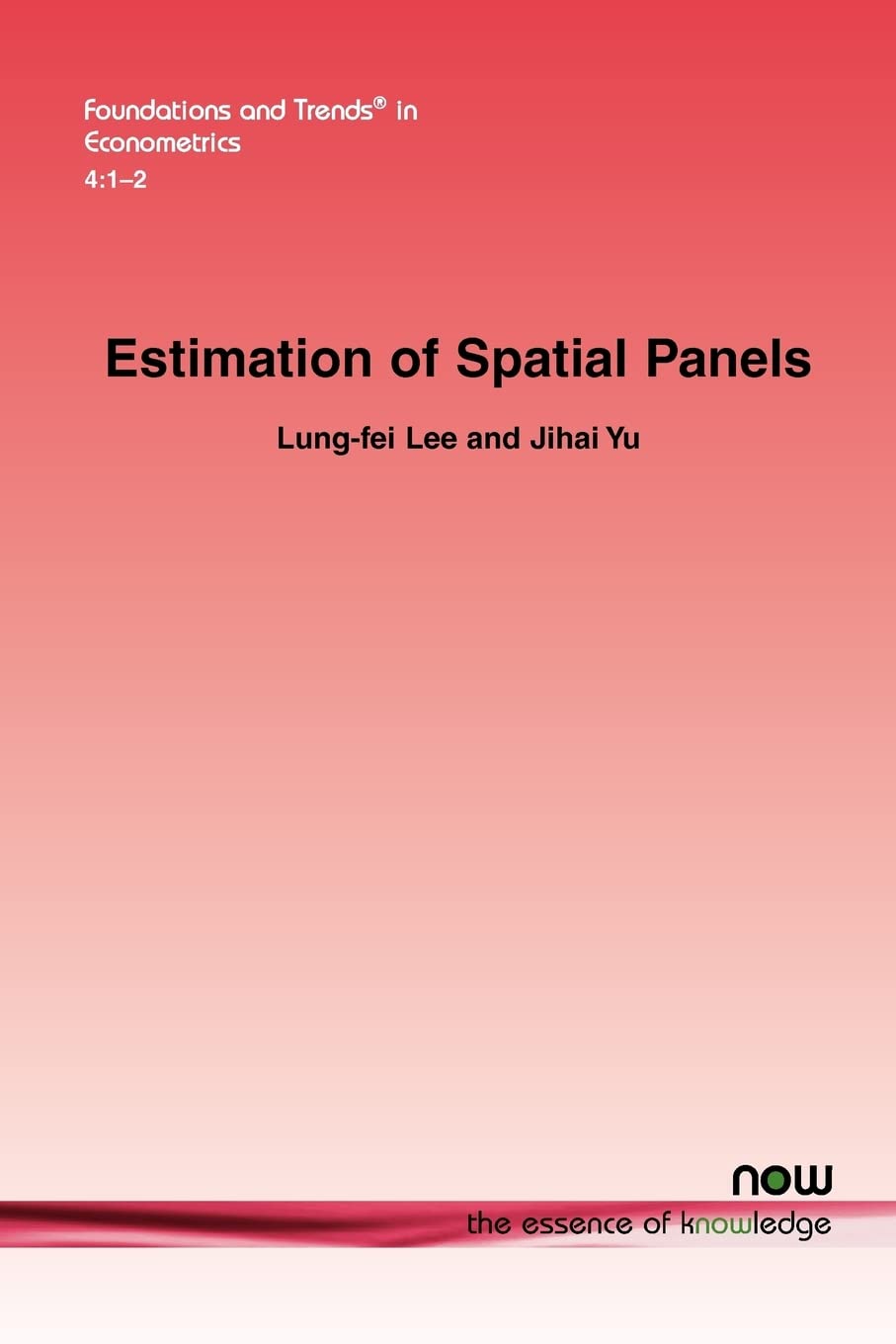 Estimation of Spatial Panels: 8 (Foundations and Trends (R) in Econometrics)