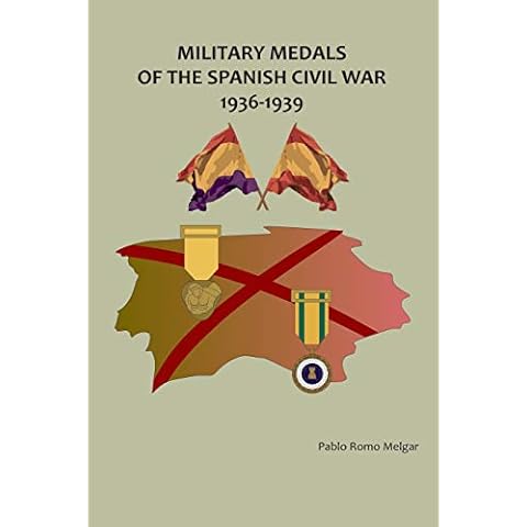 Military Medals of the Spanish Civil War: 1936-1939 Cover
