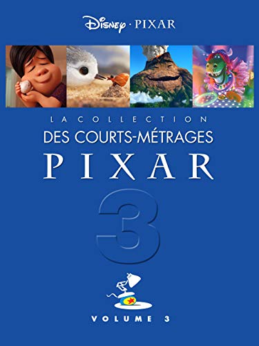 La collection des courts-métrages Pixar Volume 3