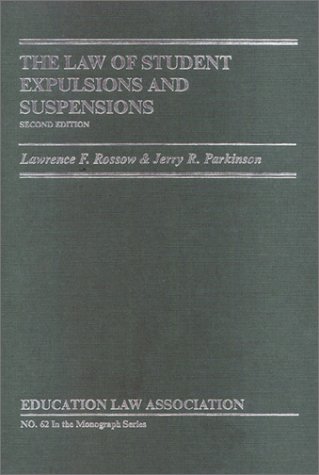 The Law of Student Expulsions and Suspensions