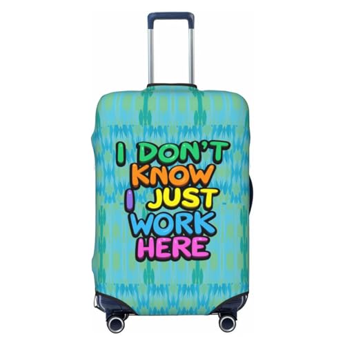 I Don't Know I Just Work Here Suitcase Cover,Luggage Protector Suitcase Covers For Luggage,Luggage Covers for Suitcase (Medium)