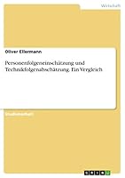 Personenfolgeneinsch�tzung und Technikfolgenabsch�tzung. Ein Vergleich 3668313660 Book Cover