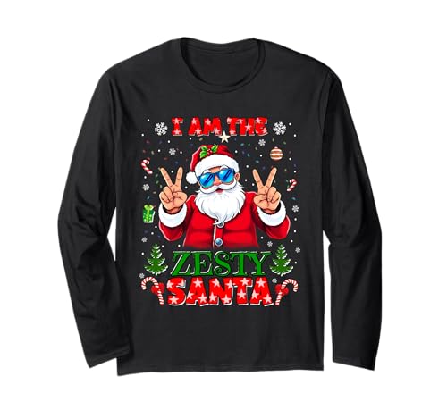 I'm The Zesty Santa Christmas Outfit Funny Xmas Long Sleeve