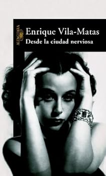 Paperback Desde la ciudad nerviosa (Hispánica) (Spanish Edition) [Spanish] Book