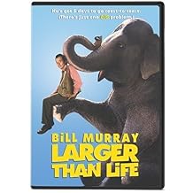 Larger Than Life