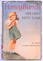 Honey Bunch: her first auto tour, B000884I34 Book Cover