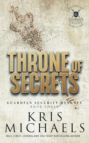 Throne of Secrets (Guardian Security Dynasty) 1965930069 Book Cover