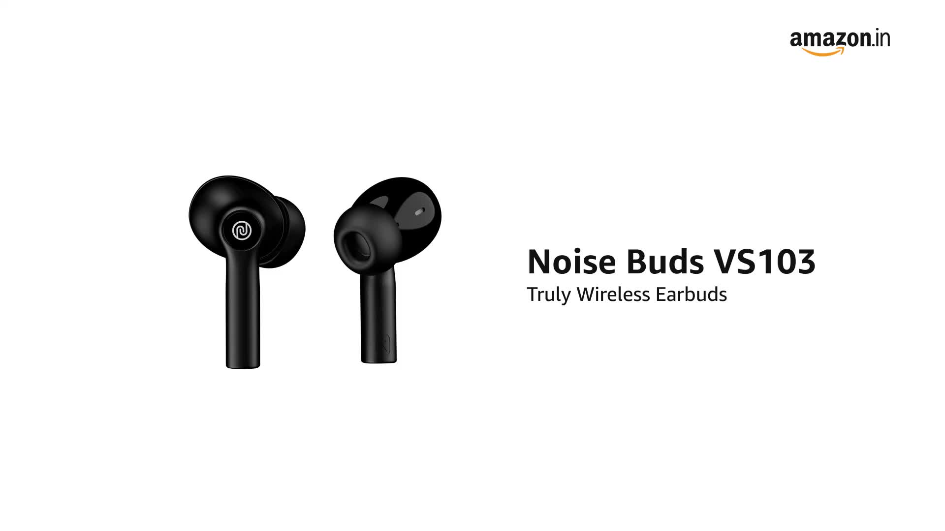 Noise Buds VS103 - Truly Wireless 