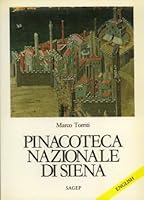 Pinacoteca Nazionale di Siena 8870582507 Book Cover