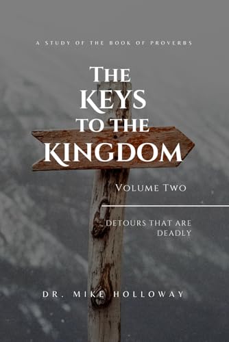 The Keys to the Kingdom - Volume Two - Detours