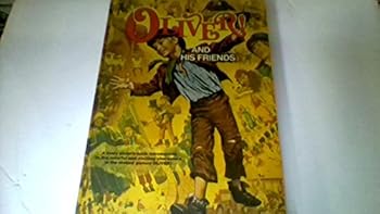 Unknown Binding Oliver! and His Friends. Book