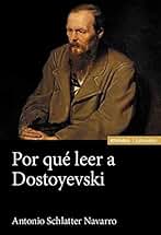 Por qué leer a Dostoyevski (ASTROLABIO LENGUA Y LITERATURA)