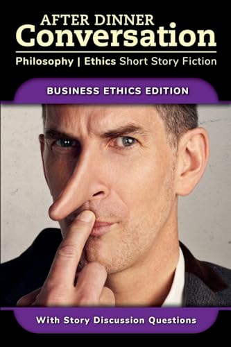 Cover of After Dinner Conversation: Business Ethics Edition
