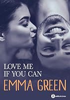 Love me if you can 2371261378 Book Cover