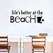 Produktbild tzxdbh 65CM * 25.7CM Das Leben ist Besser am Strand für Wohnzimmer PVC Art Home Wandaufkleber W1-720