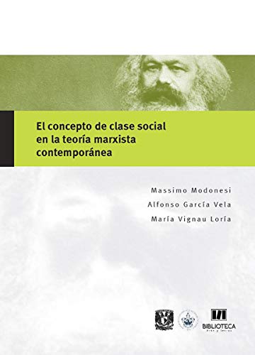 El concepto de clase social en la teoría marxista contemporánea.
