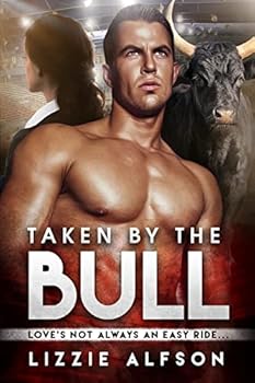 Paperback Taken By The Bull: A Paranormal Shifter Romance Book
