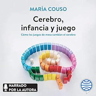 Cerebro, infancia y juego Audiolibro Por María Couso arte de portada