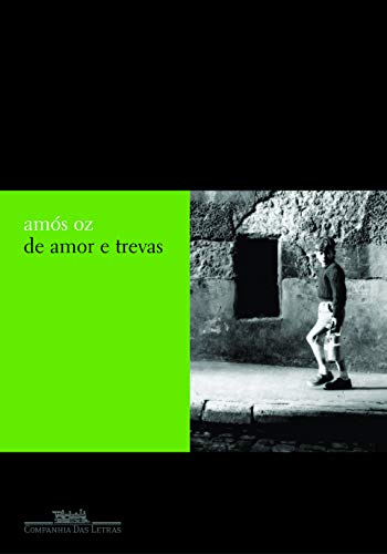 De amor e trevas - Oz, Amós
