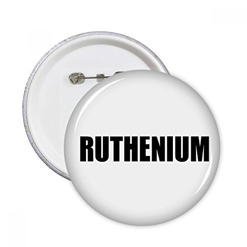 Pins chimie Ruthénium badge bouton XL pour personnaliser un vêtement
